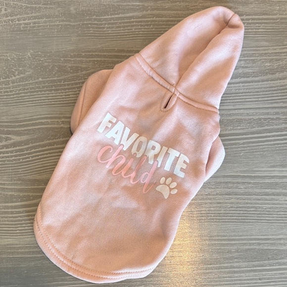 Other - Pink Dog Hoodie with 'Favorite Child' Print